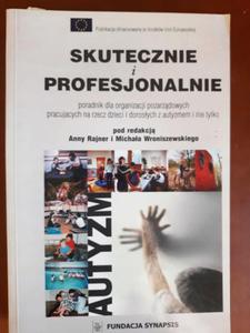 RAJNER SKUTECZNIE I PROFESJONALNIE PORADNIK AUTYZM - 2868635382