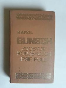 Karol Bunsch Zdobycie Koobrzegu Psie Pole 1982 - 2868656355