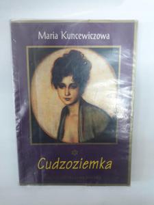 Maria Kuncewiczowa Cudzoziemka - 2868656694