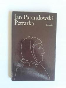 Jan Parandowski Petrarka Czytelnik 1975 - 2868656727