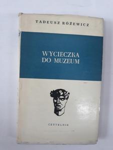 Tadeusz Rewicz Wycieczka do muzeum - 2868657057