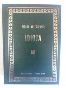 Fiodor Dostojewski Idiota Zielona Sowa - 2868657250