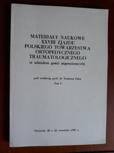 UK MATERIAY NAUKOWE XXVIII ZJAZDU TRAUMATOLOGIA - 2868635593