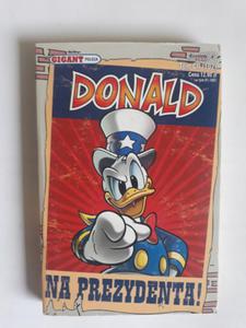 Donald na prezydenta Tom 102 Kaczor Donald - 2868658410