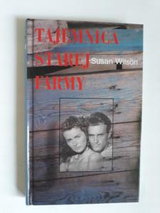 Tajemnica starej farmy Susan Wilson - 2868658478