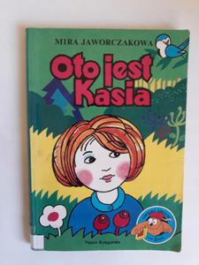 Oto jest Kasia Mira Jaworczakowa - 2868658660