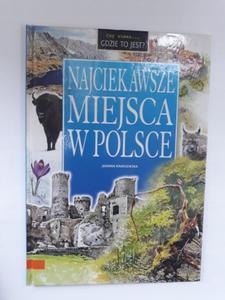 Najciekawsze miejsca w Polsce Joanna Knaflewska - 2868658777