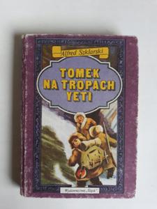 Tomek na tropach yeti Alfred Szklarski - 2868658846