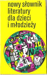 KULICZKOWSKA NOWY SOWNIK LITERATURY DLA DZIECI FV - 2868635683