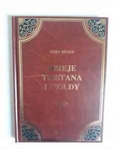 Dzieje Tristana i Izoldy Jzef Bedier - 2868659132