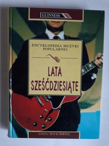 Encyklopedia muzyki popularnej Lata szedziesite - 2868659257