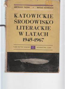 Fazan Katowickie rodowisko literackie 1945-1967 - 2868635723