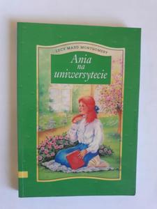 Ania na uniwersytecie Lucy Maud Montgomery - 2868659484