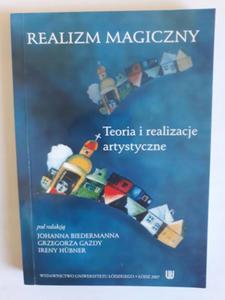 Realizm magiczny Teoria i realizacje artystyczne - 2868659520