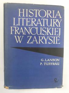 Historia literatury francuskiej w zarysie Lanson - 2868659656