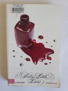 Doskonae Pretty Little Liars 3 Sara Shepard - 2868659734