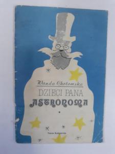 Dzieci Pana Astronoma Wanda Chotomska - 2868659792