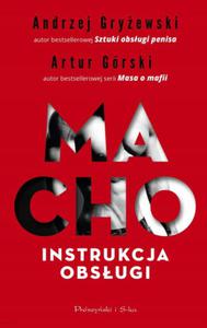 Macho Instrukcja obsugi Andrzej Gryewski Grski - 2868660316