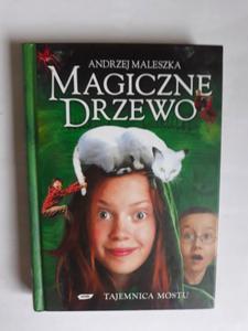 Magiczne drzewo Tajemnica mostu Andrzej Maleszka - 2868660627