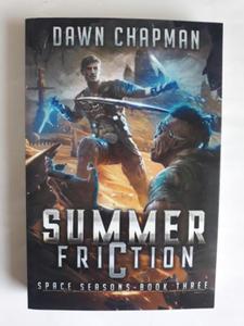 Summer Friction Space Seasons Book three Chapman - 2868660729