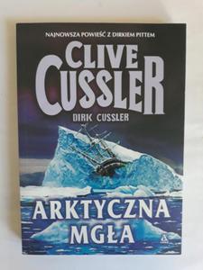 Arktyczna mga Clive Cussler Dirk Cussler - 2868660841