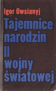 OWSIANYJ TAJEMNICE NARODZIN II WOJNY WIATOWEJ FV - 2868635866