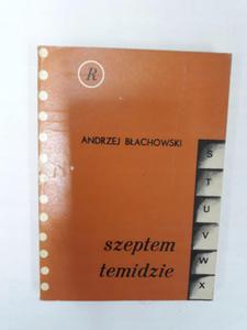 Szeptem Temidzie Andrzej Bachowski - 2868661024