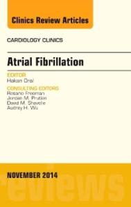 Atrial Fibrillation An Issue of He Hakan Oral MD - 2868661320