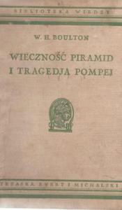 BOULTON WIECZNO PIRAMID I TRAGEDIA POMPEI OPIS - 2868635919