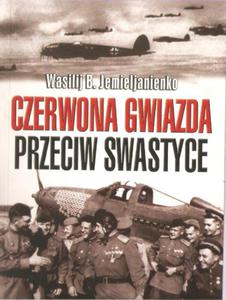 JEMIELJANIENKO CZERWONA GWIAZDA PRZECIW SWASTYCE - 2868635922