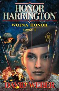 Honor Harrington Wojna Honor cz 1 David Weber - 2868661710