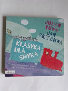 Klasyka dla smyka Jan Brzechwa Julian Tuwim - 2868662129