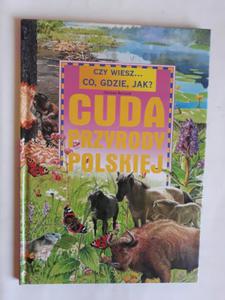 Cuda przyrody polskiej Zdzisaw Bernacki - 2868662356