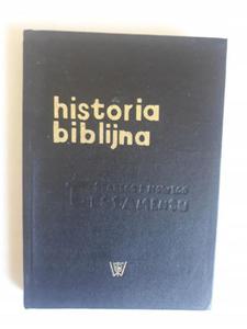 Historia biblijna starego i nowego testamentu - 2868662472