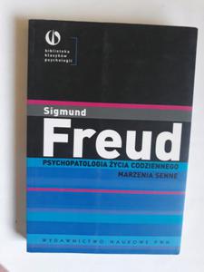 Psychopatologia ycia codziennego Marzenia Freud - 2868662511