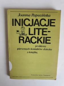 Inicjacje literackie Joanna Papuziska - 2868662677