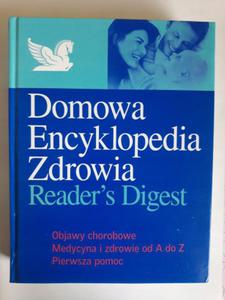 Domowa Encyklopedia Zdrowia Readers Digest 2006 - 2868764368