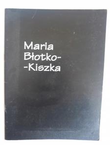 Maria Botko Kiszka w paszczynie i przestrzeni - 2868764402