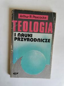 Teologia i nauki przyrodnicze Arthur Peacocke - 2868981218