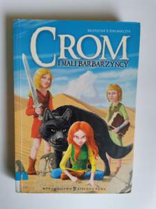 Crom i mali barbarzycy Krzysztof Stelmarczyk - 2869498727