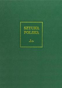 Sztuka polska tom 4 Wczesny i dojrzay barok - 2869706423