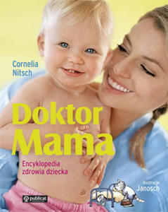 Doktor Mama Encyklopedia zdrowia dziecka - 2869706430