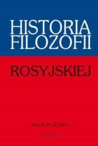 Historia filozofii rosyjskiej Wilhelm Goerdt - 2869706546