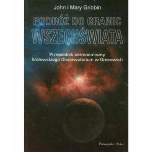 Podr do granic wszechwiata John Gribbin - 2869706575