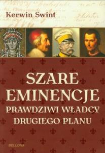 Szare eminencje Prawdziwi wadcy drugiego planu - 2869706609