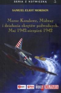 Morze Koralowe Midway i dziaania okrtw podwodny - 2869814209