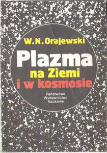 ORAJEWSKI PLAZMA NA ZIEMI I W KOSMOSIE FAKTURA - 2868636263