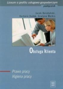 Obsuga klienta prawo pracy higiena pracy Dudek - 2870445604