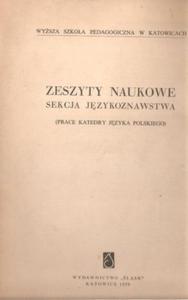 ZESZYTY NAUKOWE SEKCJA JZYKOZNAWSTWA PRACE KATEDR - 2868636350