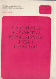 Z ZAGADNIE SOWOTWRSTWA WSPӣCZESNEGO JEZYKA POL - 2868636368